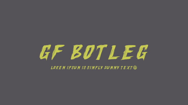 GF Botleg Font