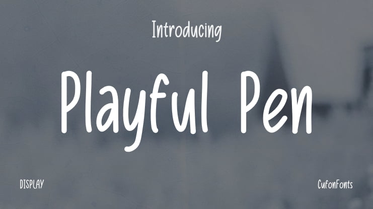 Playful Pen Font