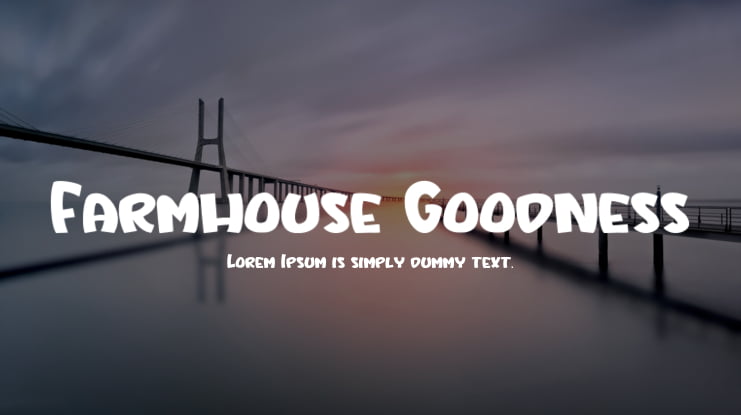 Farmhouse Goodness Font