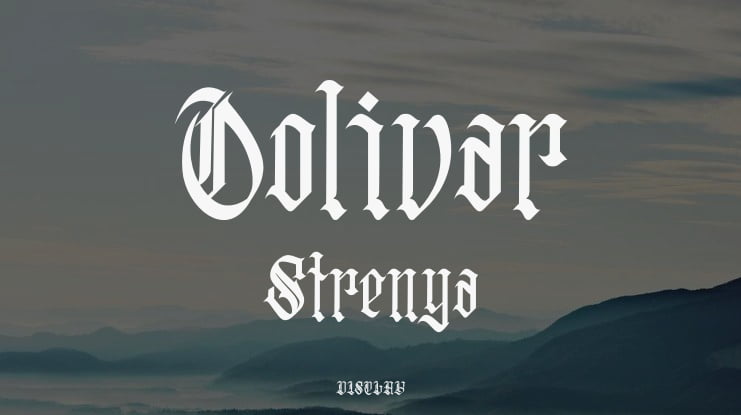 Oolivar Strenya Font