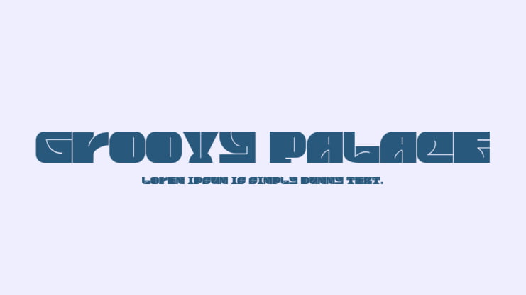 Groovy Palace Font