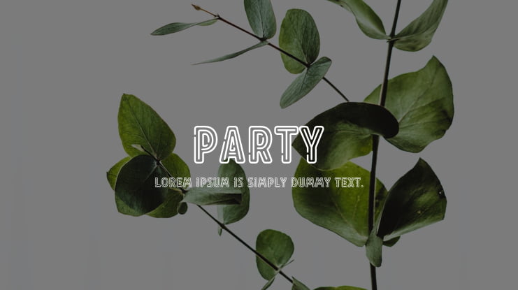 PARTY Font