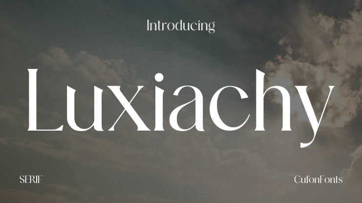 Luxiachy Font