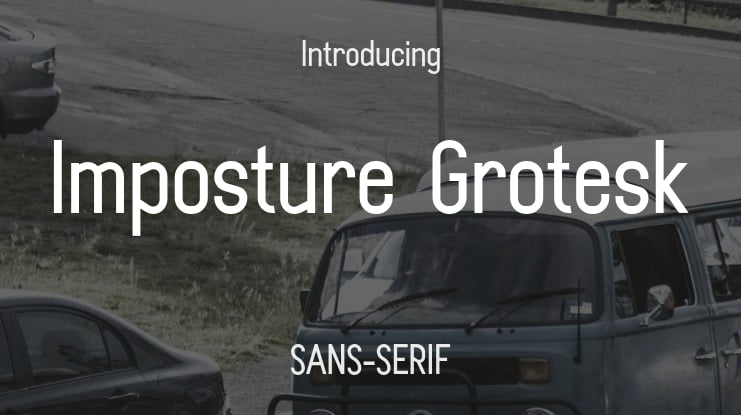 Imposture Grotesk Font Family