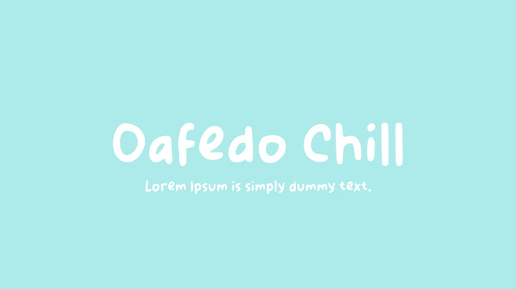 Oafedo Chill Font