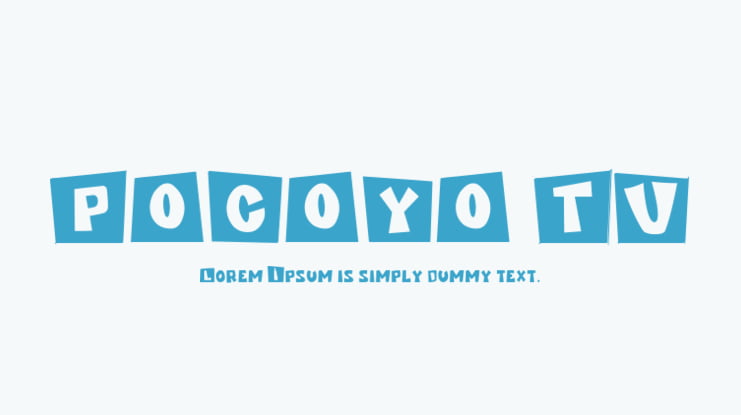 POCOYO TV Font : Download Free for Desktop & Webfont