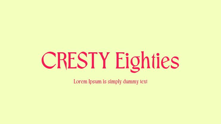 CRESTY Eighties Font Family