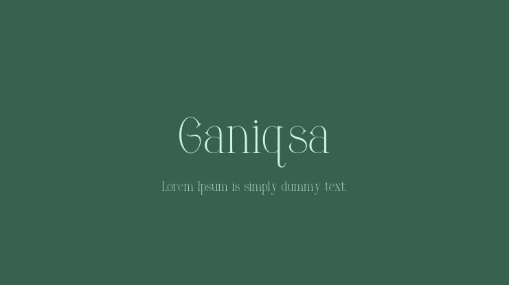 Ganiqsa Font