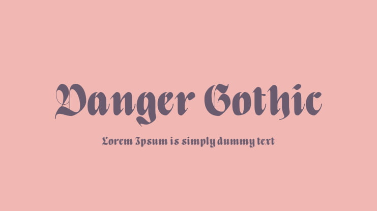 Danger Gothic Font