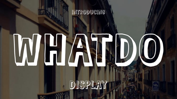 Whatdo Font