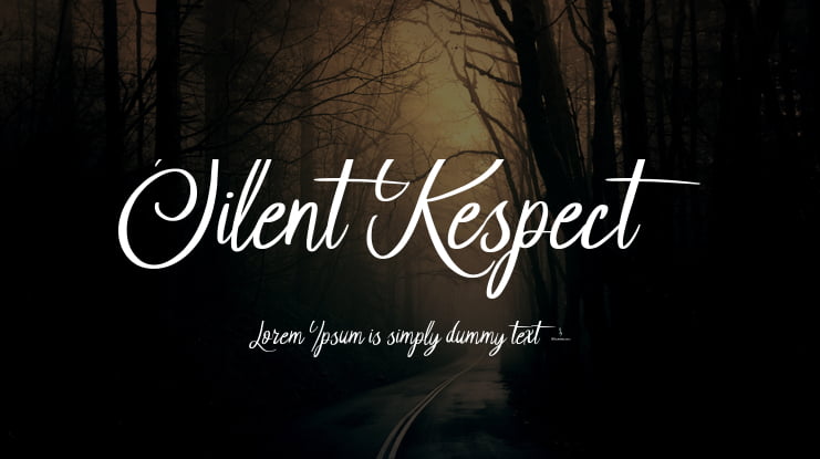 Silent Respect Font