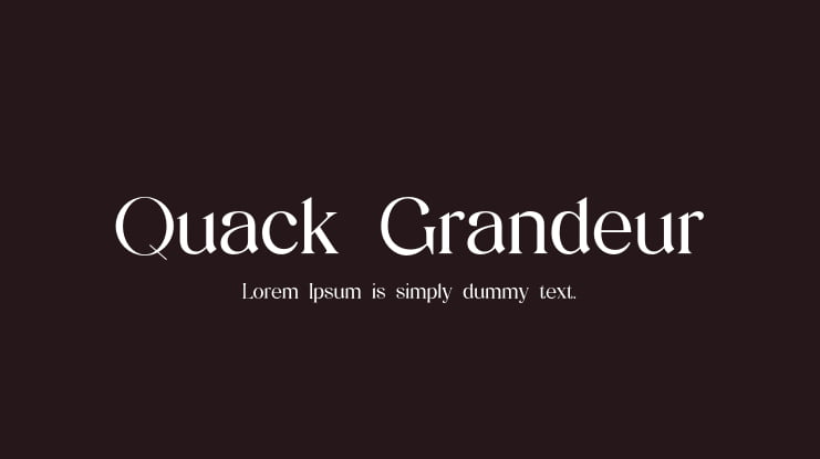 Quack Grandeur Font