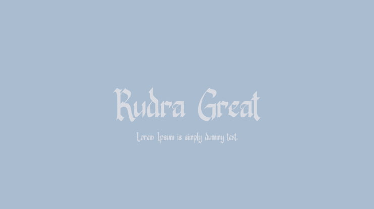 Rudra Great Font