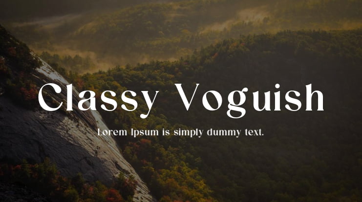 Classy Voguish Font