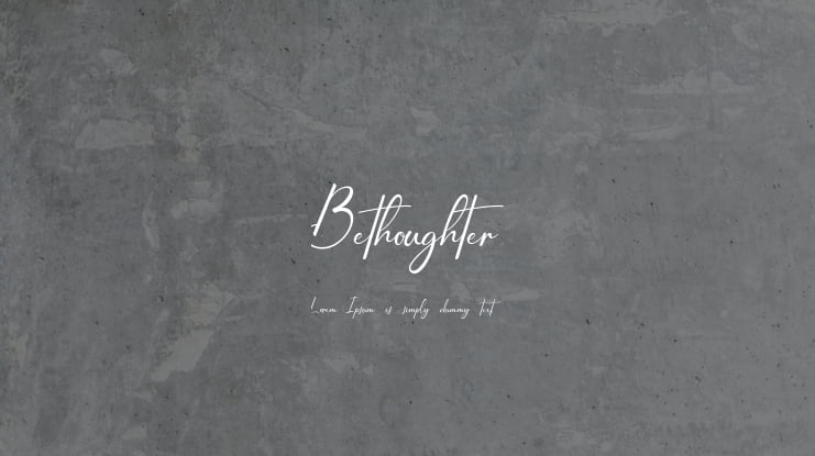 Bethoughter Font