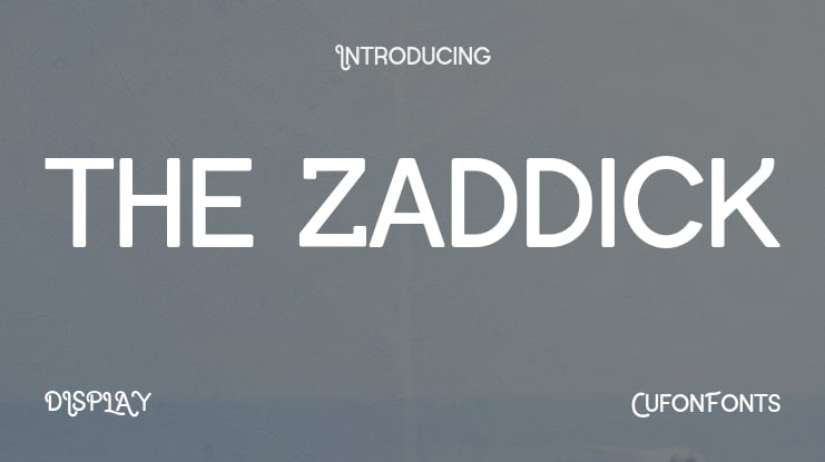 the zaddick Font Family