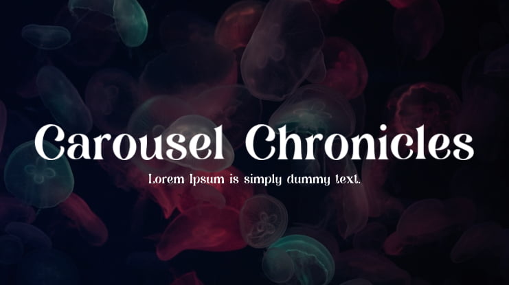 Carousel Chronicles Font Family