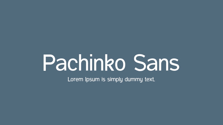 Pachinko Sans Font Family