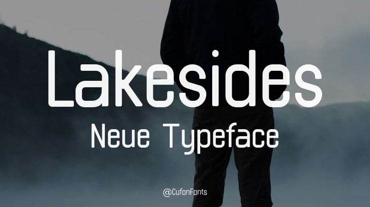 Lakesides Neue Font Family