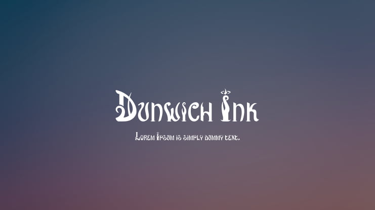 Dunwich Ink Font