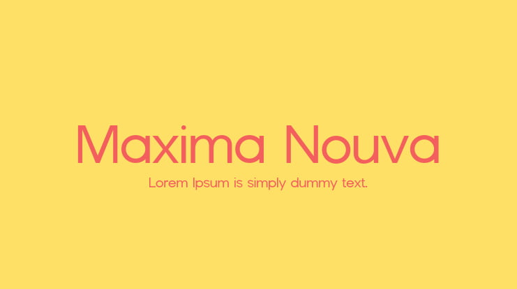 Maxima Nouva Font Family