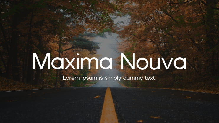 Maxima Nouva Font Family