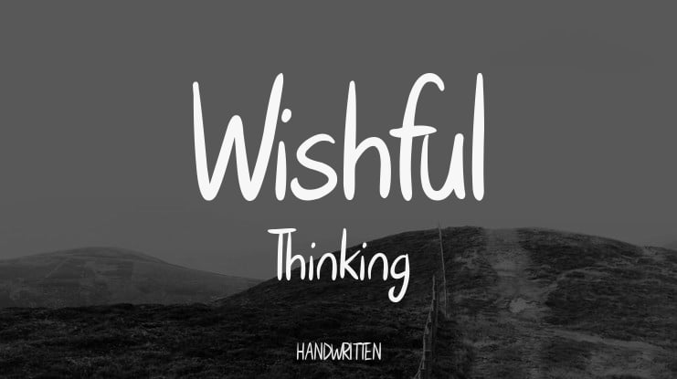 Wishful Thinking Font