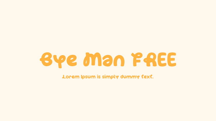 Bye Man FREE Font