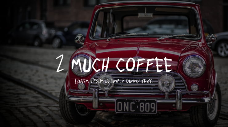 2 much coffee Font Family