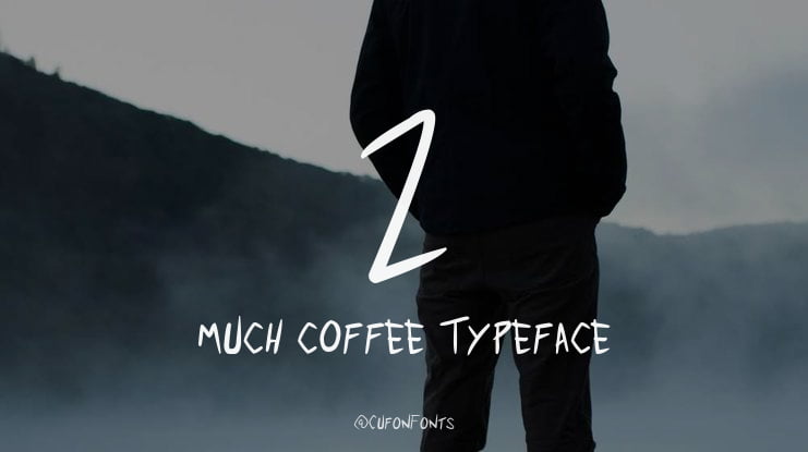 2 much coffee Font Family