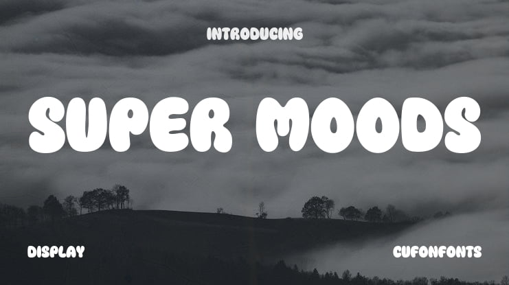 Super Moods Font