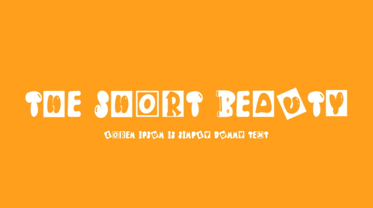 The Short Beauty Font