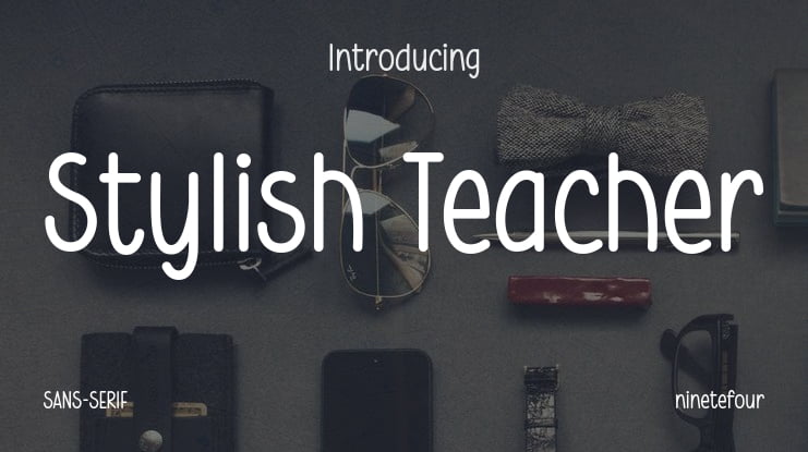 Stylish Teacher Font