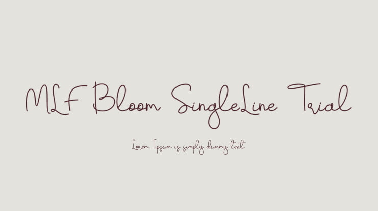 MLF Bloom SingleLine Trial Font