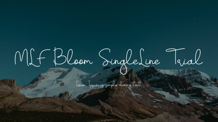 MLF Bloom SingleLine Trial Font