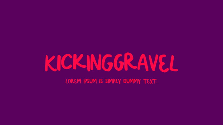 KickINGgrAVeL Font