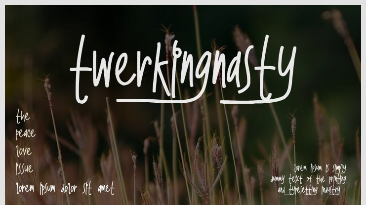 TwerkingNasty Font