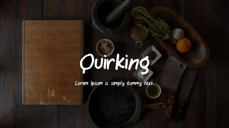 Quirking Font