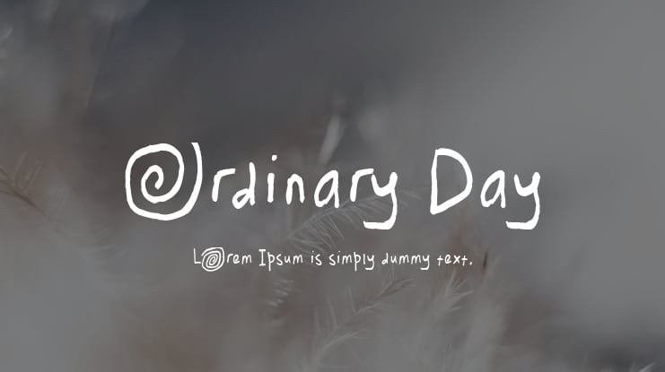 Ordinary Day Font