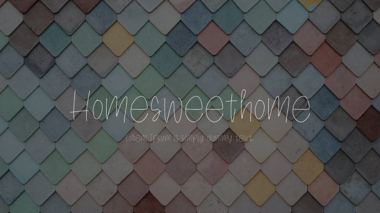 Homesweethome Font