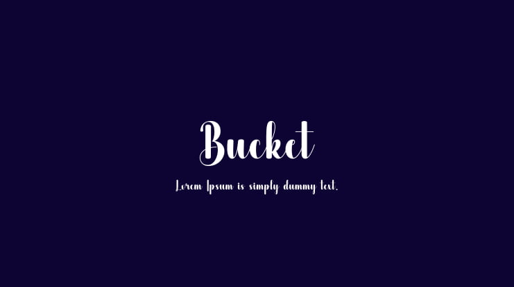 Bucket Font