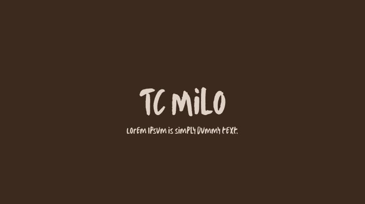 TC Milo Font