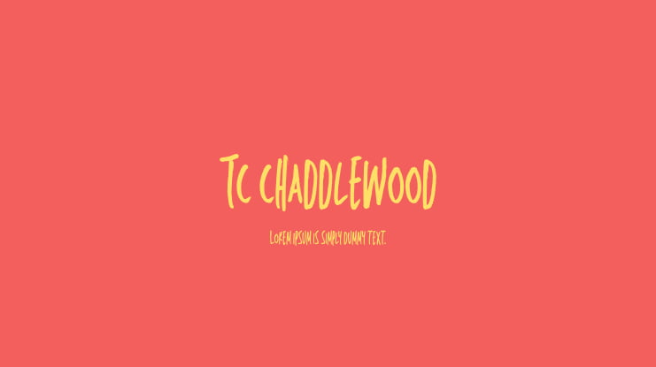 TC Chaddlewood Font