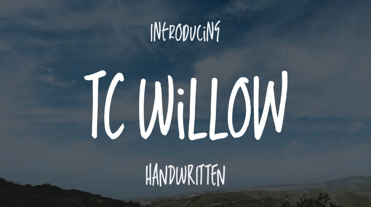 TC Willow Font