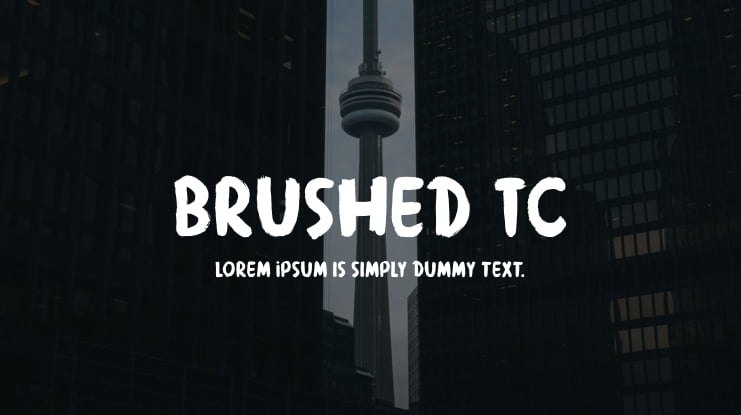 Brushed TC Font