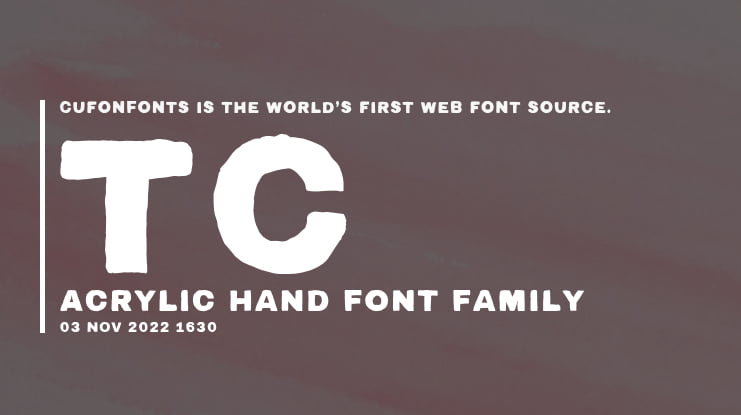 TC Acrylic Hand Font