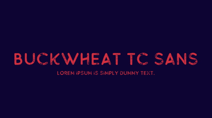 Buckwheat TC Sans Font