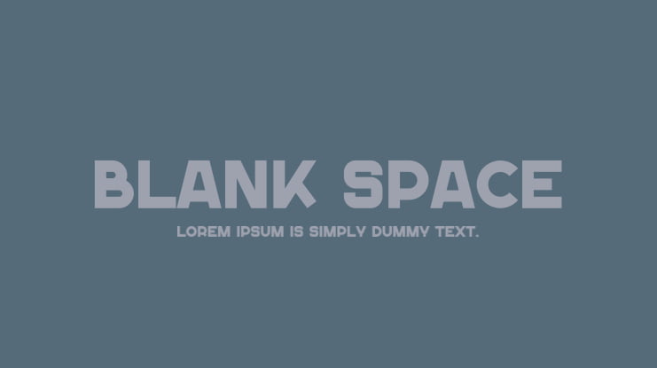 Blank Space Font