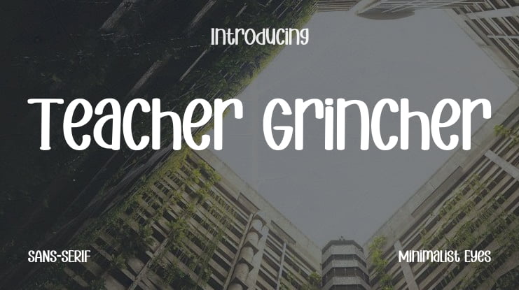 Teacher Grincher Font