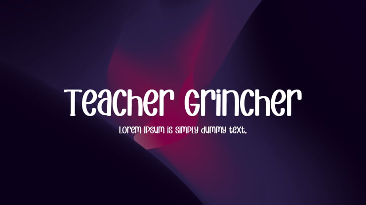 Teacher Grincher Font